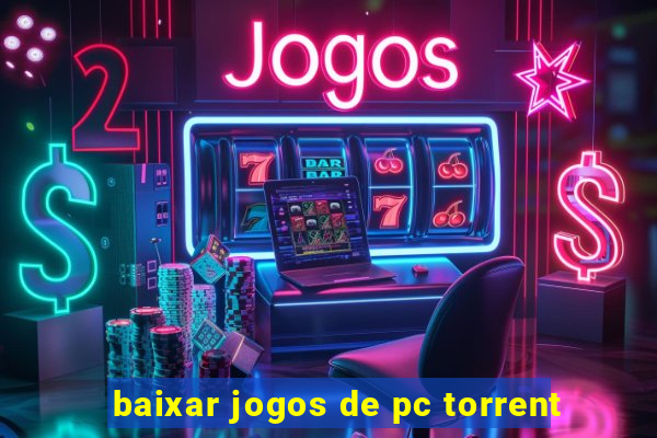 baixar jogos de pc torrent